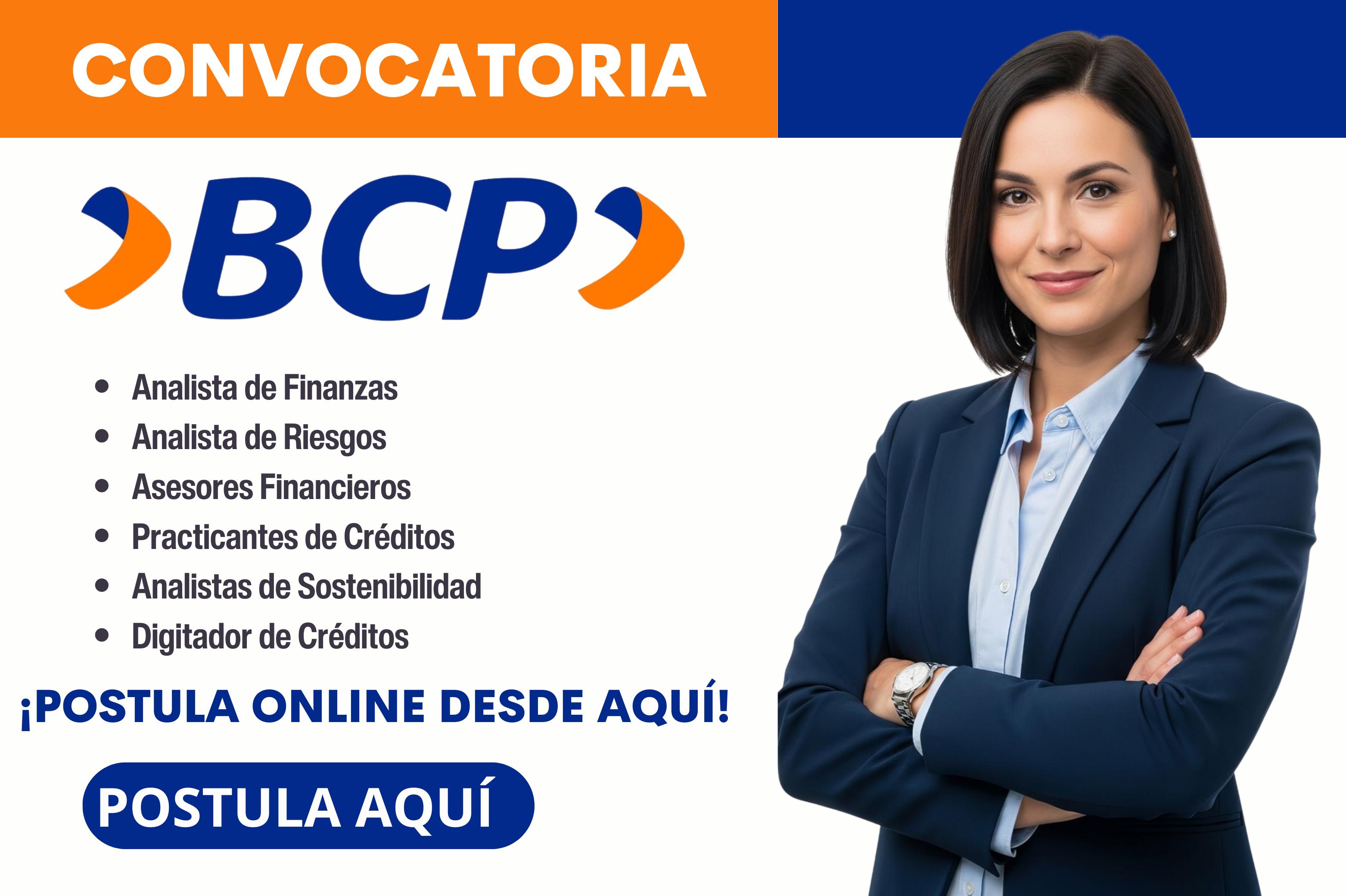 Convocatoria Laboral Banco de Crédito del Perú – Postula Ahora